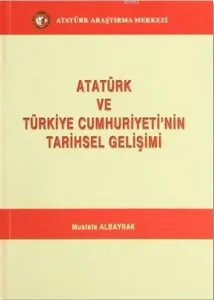 Atatürk ve Türkiye Cumhuriyeti'nin Tarihsel Gelişimi (CD) li