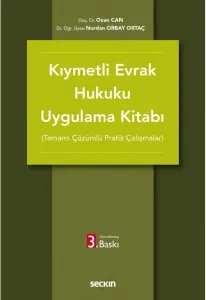Kıymetli Evrak Hukuku Uygulama Kitabı