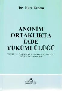 Anonim Ortaklıkta İade Yükümlülüğü