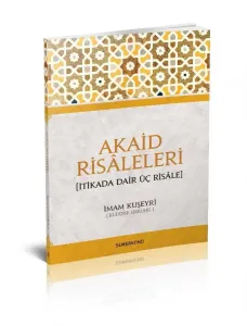 Akaid Risaleleri | İtikada Dair Üç Risale