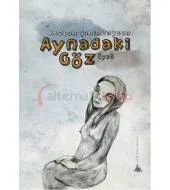 Aynadaki Göz (Yitik Ülke Yayınları)