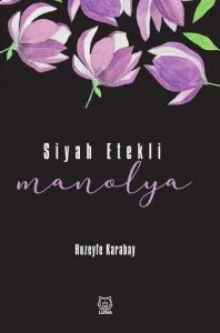 Siyah Etekli Manolya