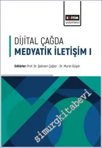 Dijital Çağda Medyatik İletişim-1 -         2022