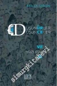 Düşünürler, Düşünceler ve Yüzleşmeler -         2016