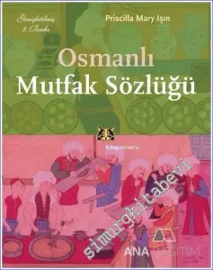 Osmanlı Mutfak Sözlüğü -        2017