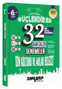 ANKARA YAY. 6.SINIF GÜÇ. 32 HAFTALIK DİN KÜLT. VE AHL. BİL. DENEMELERİ 2027