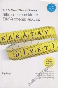 Karatay Diyeti: Bilimsel Gerçeklerle Kilo Vermenin ABC'si -         2011