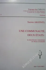 Une Communauté, Deux États: La Minorité Turco - Musulmane de Thrace Occidentale -         1999