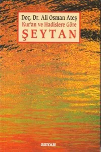 Şeytan Kur'an ve Hadislere Göre