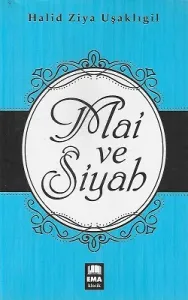 Mai ve Siyah