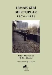 Irmak Gibi Mektuplar