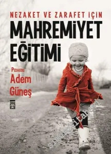 Nezaket ve Zarafet İçin Mahremiyet Eğitimi -