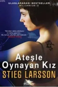 Ateşle Oynayan Kız*