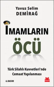 İmamların Öcü; Türk Silahlı Kuvvetleri'nde Cemaat Yapılanması
