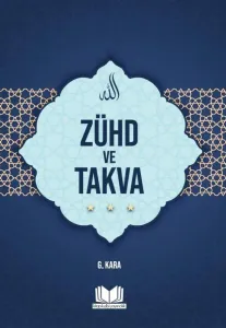 Zühd ve Takva