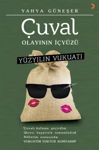 Yüzyılın Vukuatı Çuval; "Çuval kafama geçirdim, Görevi başarıyla tamamladım! Nöbetim esnasında VUKUATIM YOKTUR KOMTANIM"