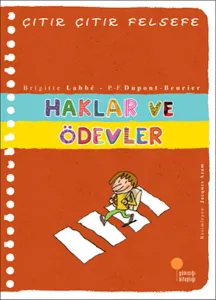 Haklar ve Ödevler - Çıtır Çıtır Felsefe 15