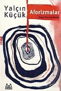 Aforizmalar Özel Prestij Baskı Aforizmalar Özel Prestij Baskı