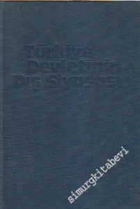 Türkiye Devletinin Dış Siyasası -