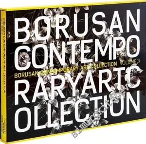 Borusan Contemporary Art Collection Volume 3 -