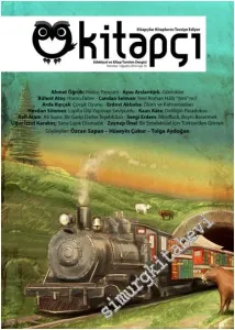 Kitapçı Kitap Tanıtım ve Edebiyat Dergisi: Kitapçılar Kitaplarını Tavsiye Ediyor - Sayı: 16      Temmuz - Ağustos