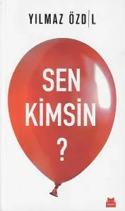Sen Kimsin?