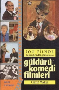 100 Filimde Başlangıcından Günümüze| Güldürü - Komedi Filimleri