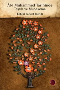 Âl-i Muhammed Tarihinde Teşrih ve Muhakeme