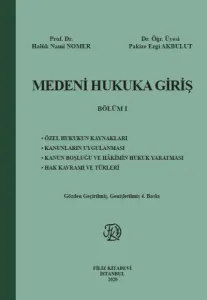 Medeni Hukuka Giriş Bölüm I