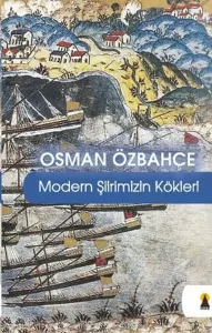 Modern Şiirimizin Kökleri (Eleştiri)