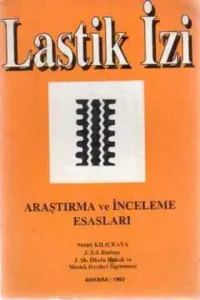 Lastik İzi Araştırma ve İnceleme Esasları