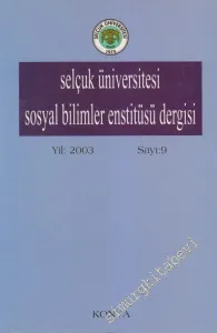 Selçuk Üniversitesi Sosyal Bilimler Enstitüsü Dergisi - Sayı: 9