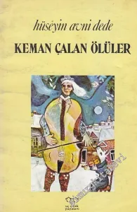 Keman Çalan Ölüler -        1985