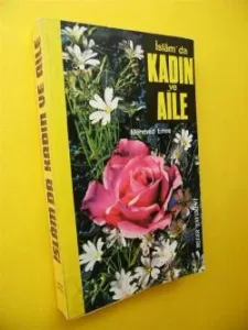İslam'da Kadın Ve Aile