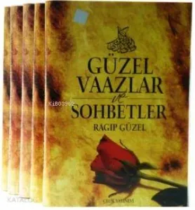 Güzel Vaazlar ve Sohbetler 2