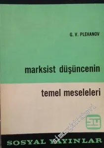 Marksist Düşüncenin Temel Meseleleri -