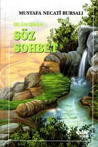 Söz Sohbet İslam İnsan