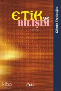 Etik ve Bilişim
