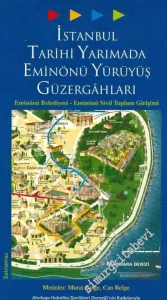 İstanbul Tarihi Yarımada Eminönü Yürüyüş Güzergahları -