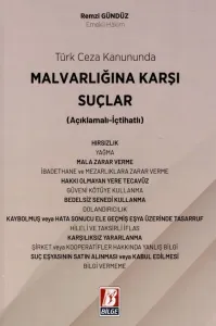 Türk Ceza Kanununda Mal Varlığına Karşı Suçlar