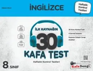 8. Sınıf  İngilizce 30 Kafa Test( Haftalık Kontrol Testleri + Sarmal Deneme)