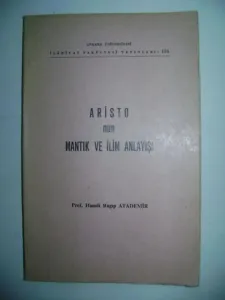 Aristo'nun Mantık ve İlim Anlayışı