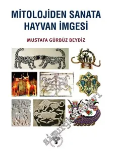 Mitolojiden Sanata Hayvan İmgesi -         2016