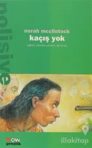 Kaçış Yok