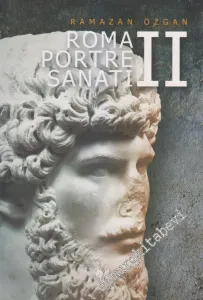 Roma Portre Sanatı 2 -  CİLTLİ -         2013