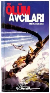 Ölüm Avcıları -        2002