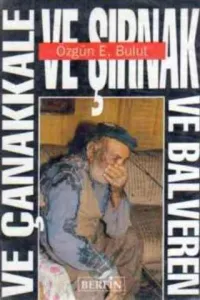 Ve Çanakkale Ve Şırnak Ve Balvern
