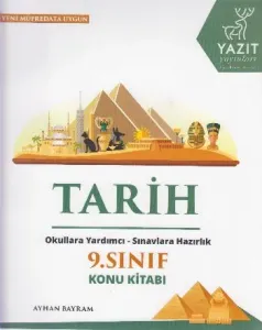 9. Sınıf Tarih Konu Kitabı; Okullara Yardımcı - Sınavlara Hazırlık