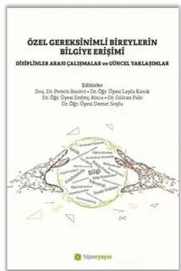 Özel Gereksinimli Bireylerin Bilgiye Erişimi