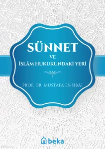 Sünnet ve İslam Hukukundaki Yeri